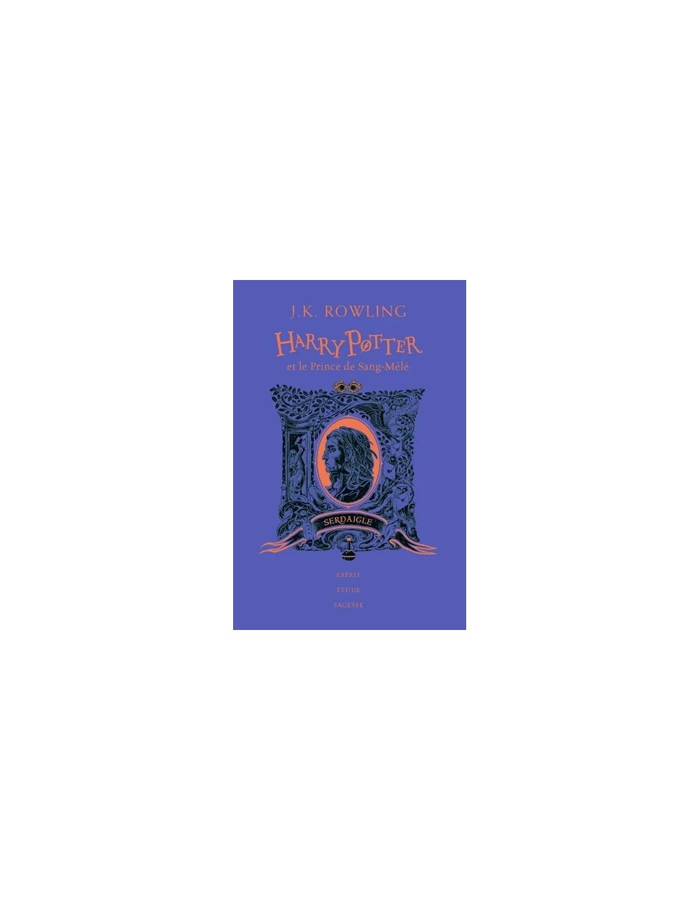 HARRY POTTER ET LE PRINCE DE SANG-MELE - EDITION SERDAIGLE